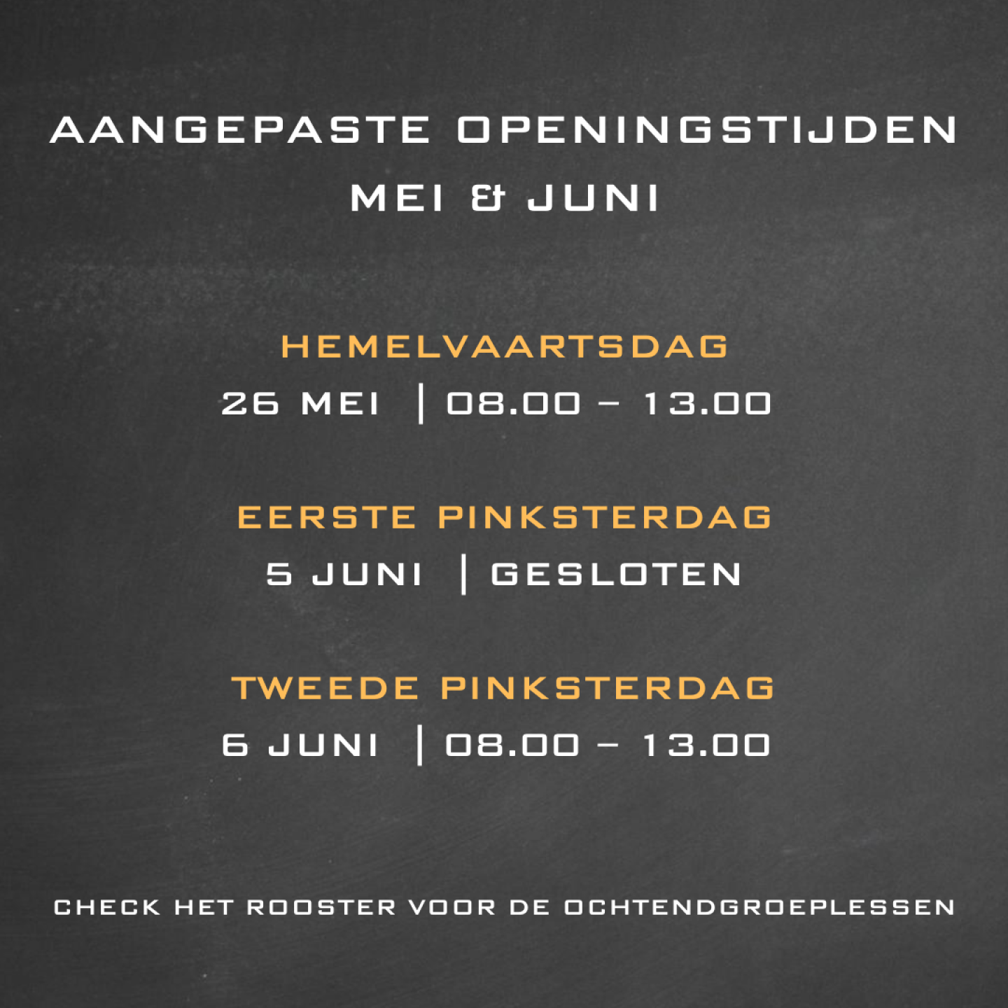 Aangepast openingstijden - mei en juni